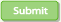 Submit
